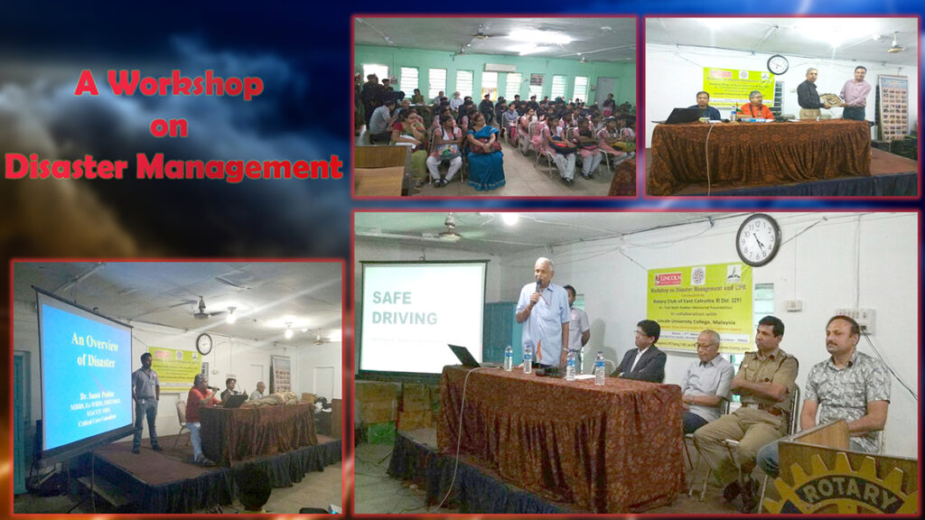 A workshop on Disaster Management conducted by Rotary Club East Calcutta, Dr. Tarak Nath Poddar Memorial Foundation in collaboration with Lincoln University College, Malaysia was held on 7th March 2018 at Rotary Club of East Calcutta. Mr. Srikrishna Banerjee, Director of Collaborative Studies, Lincoln University College, Dr. Sumit Poddar, President Rotary Club, East Calcutta, and Mr. Ritinkar Dutta, Secretary, Dr. Tarak Nath Podder Meomorial Foundation and other eminent persons were present at the event.