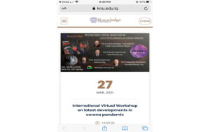 Prof. Dr. Imad Ibrahim Ali Al-Sultan, Head of Pathology Department in the Faculty of Medicine, Lincoln University College, Malaysia was invited as a key note speaker at the International Virtual Workshop on Latest Development in Corona Pandemic on March 27, 2021 organised by the University of Knowledge/Arbil, Iraq.
